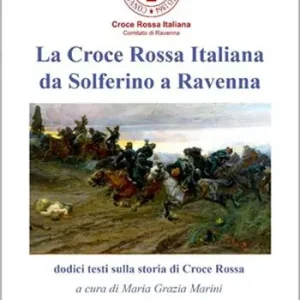 Reso Gratuito La Croce Rossa Italiana da Solferino a Ravenna
