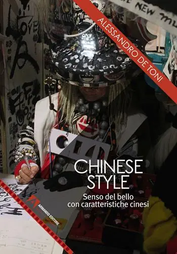 Ultimissimo Modello Chinese style. Senso del bello con caratteristiche cinesi