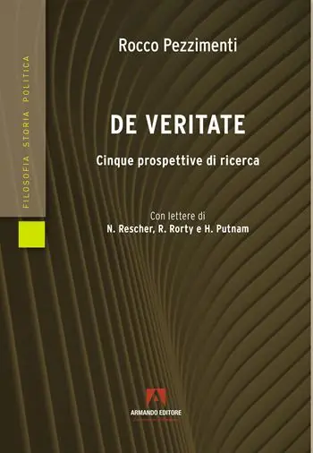 De veritate. Cinque prospettive di ricerca Ultime Pezzi