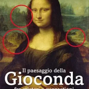 Promozione Il paesaggio della Gioconda fra misteri e suggestioni