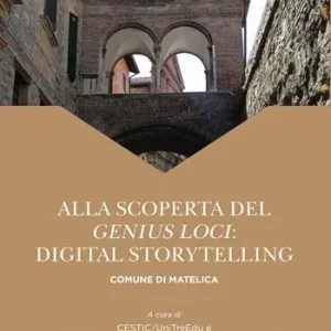 Ultimissimo Modello Alla scoperta del «genius loci» digital storytelling comune di matelica
