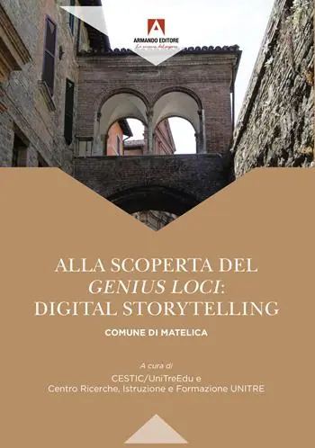Ultimissimo Modello Alla scoperta del «genius loci» digital storytelling comune di matelica