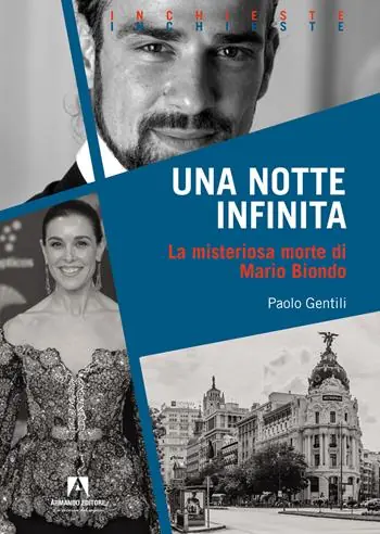 Una notte infinita. La misteriosa morte di Mario Biondo Ultima Occasione