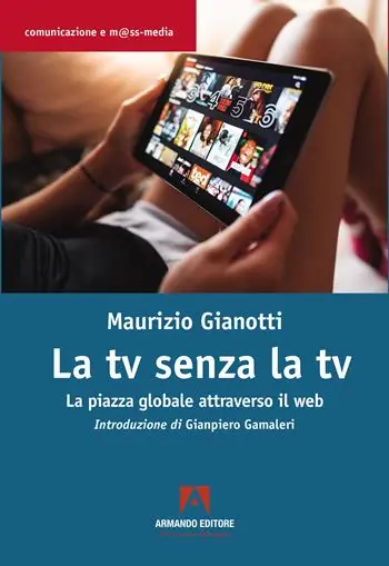 La TV senza TV. La piazza globale attraverso il web A Buon Prezzo