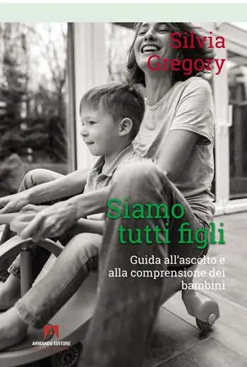 Acquista Ora Siamo tutti figli. Guida all‘ascolto e alla comprensione dei bambini