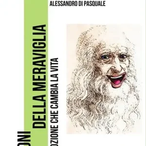 Affare I doni della meraviglia. L‘emozione che cambia la vita