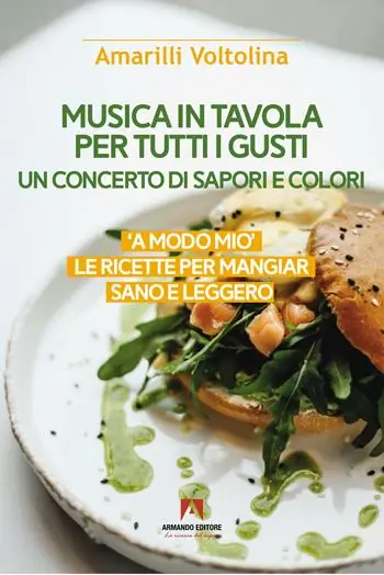 Solo Oggi Musica in tavola per tutti i gusti. Un concerto di sapori e colori