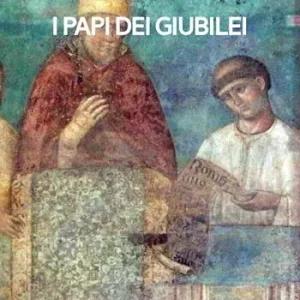 Di Tendenza I papi dei giubilei