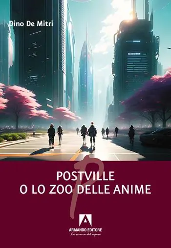 Nuovo Arrivo Postville o lo zoo delle anime