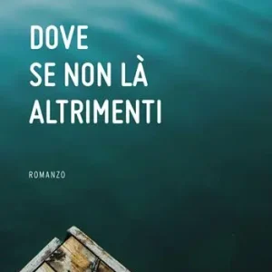 Dove se non là altrimenti Nuovo Arrivo