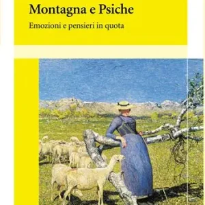 Compra Online Montagna e psiche. Emozioni e pensieri in quota