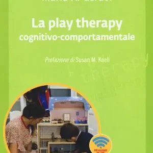 Spedizione Espresso La play therapy cognitivo-comportamentale