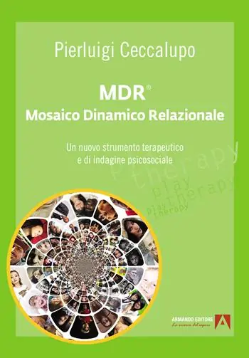 MDR® Mosaico Dinamico Relazionale. Un nuovo strumento terapeutico e di indagine psicosociale Prezzo Basso