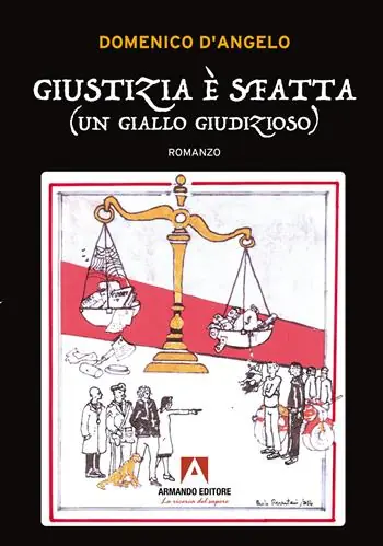 Giustizia è sfatta (un giallo giudizioso) Prezzo Scontato