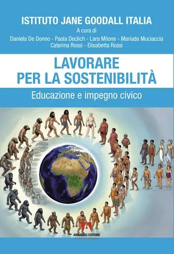 Compra Oggi Stesso Lavorare per la sostenibilità. Educazione e impegno civico