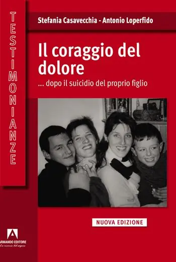 A Buon Prezzo Il coraggio del dolore... dopo il suicidio del proprio figlio