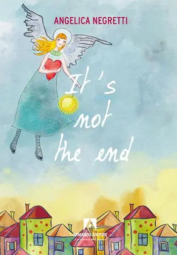 It‘s not the end. Ediz. italiana Sconto