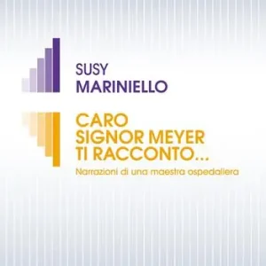 Occasione Caro signor Meyer ti racconto... Narrazioni di una maestra ospedaliera