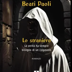 Lo straniero. Beati Paoli Di Tendenza