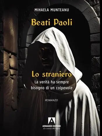 Lo straniero. Beati Paoli Di Tendenza