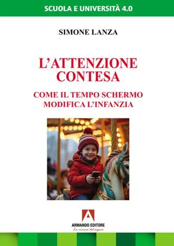 Ordina Subito L‘attenzione contesa. Come il tempo schermo modifica l‘infanzia