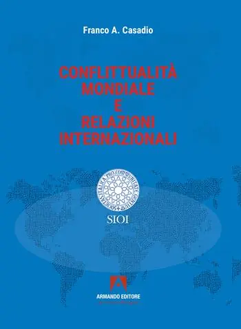 Pagamento Sicuro Conflittualità mondiale e relazioni internazionali