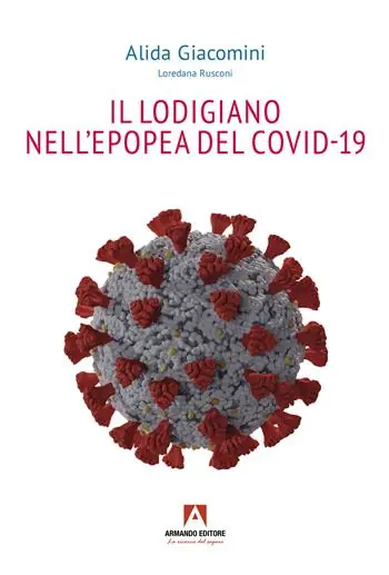 Il lodigiano nell‘epopea del COVID-19 Bestseller
