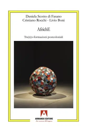 Subito Disponibile AfrichE. Tra(n)s-formazioni postcoloniali