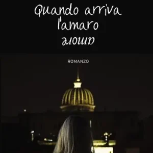 Quando arriva l‘amore Acquista Ora