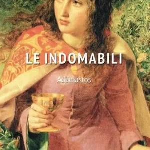 Le indomabili. Adamastos Compra Adesso