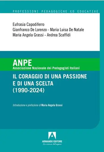 ANPE. Il coraggio di una passione e di una scelta (1990-2024) Ultime Pezzi