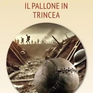 Must-Have Il pallone in trincea