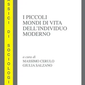 Ultima Occasione I piccoli mondi di vita dell‘individuo moderno