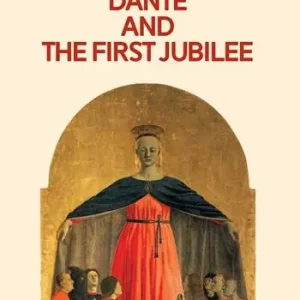 Dante and the first Jubilee Prezzo Conveniente