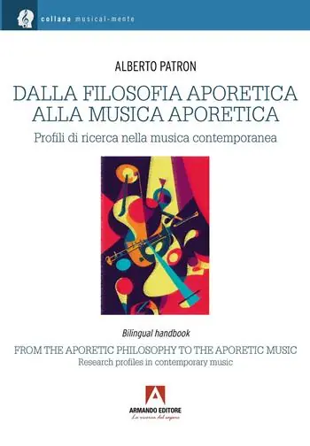 Dalla filosofia aporetica alla musica aporetica. Profili di ricerca nella musica contemporanea. Ediz. italiana e inglese Ultima Occasione