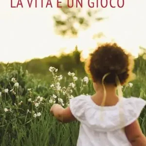La vita è un gioco A Buon Prezzo