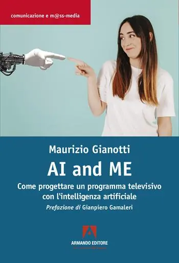 AI and me. Come progettare un programma televisivo con l‘intelligenza artificiale Scelto Dai Clienti
