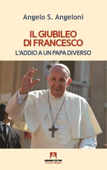 Di Tendenza Il Giubileo di Francesco. L‘addio a un papa diverso