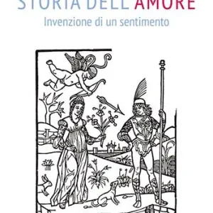 Storia dell‘amore. Invenzione di un sentimento Promozione