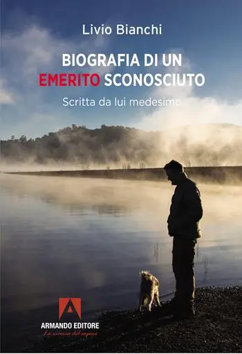 Biografia di un emerito sconosciuto. Scritta da lui medesimo Spedizione Espresso