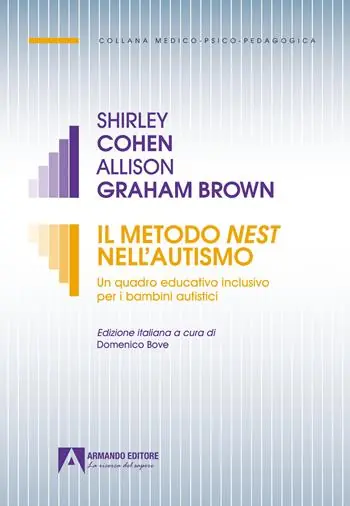 Prezzo Conveniente Il Metodo Nest nell‘autismo. Un quadro educativo inclusivo per i bambini autistici