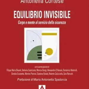 Scelto Dai Clienti Equilibrio invisibile. Corpo e mente al servizio della sicurezza