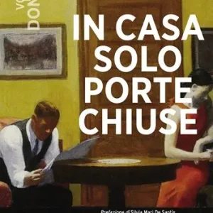 In casa solo porte chiuse Offerta Lampo