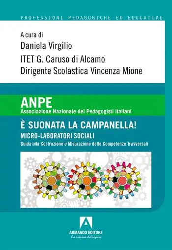 È suonata la campanella! Micro-laboratori sociali. Guida alla costruzione e misurazione delle competenze traversali Economico
