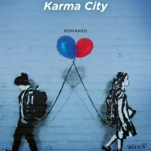 Karma city Solo Oggi