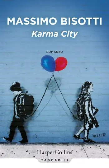 Karma city Solo Oggi