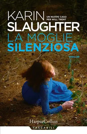 Pagamento Sicuro La moglie silenziosa. Un nuovo caso per Will Trent
