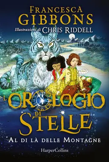 L‘ orologio di stelle. Al di là delle montagne. Vol. 2 Prezzo Ridotto