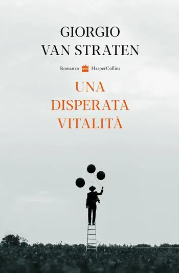 Nuovo Arrivo Una disperata vitalità