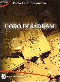 Vendita Finale L‘ oro di Saddam